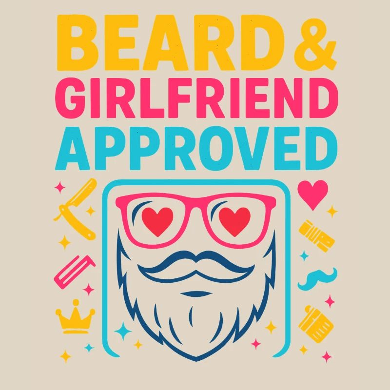Beard Girlfriend Approved, Valentine's Day Gift