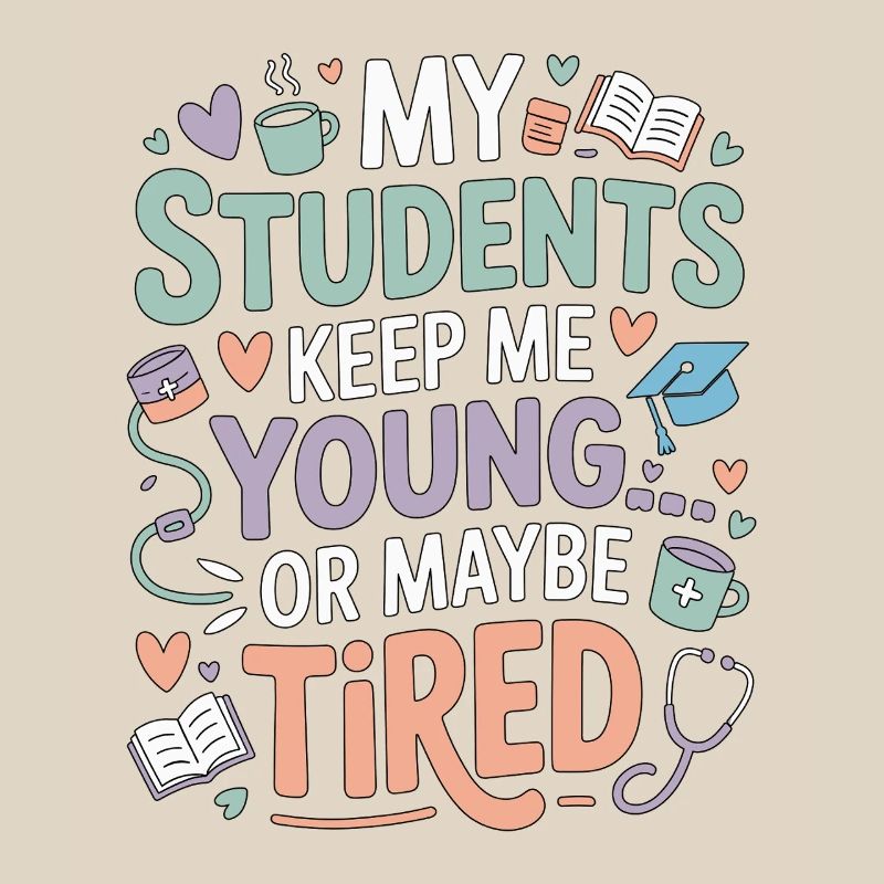 Nurse Educator My Students Keep Me RN Educator