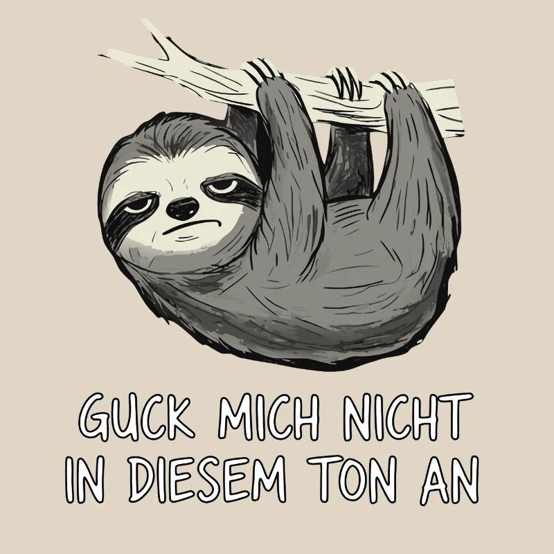 Sloth Saying Funny Sarcasm