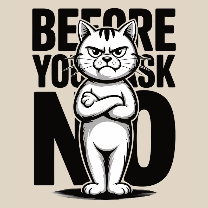 Grumpy Katze No Statement Humor Katzen