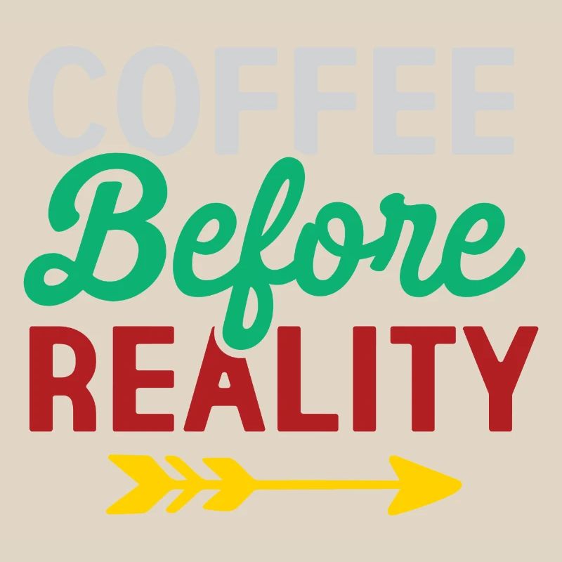 Coffee Before Reality