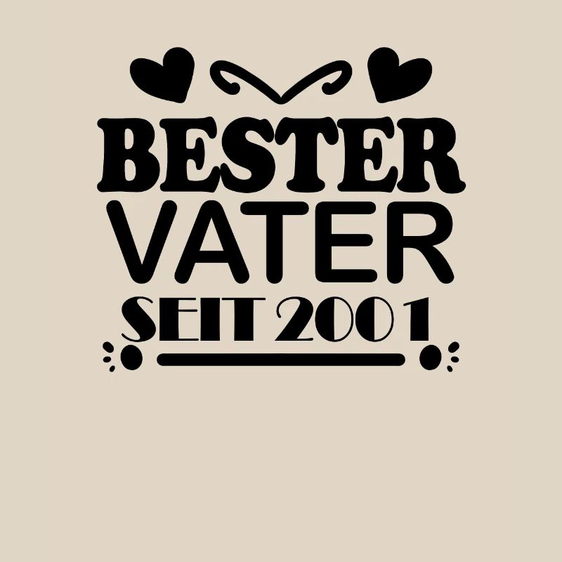 Bester Vater seit 2001 - Vatertag Geschenk