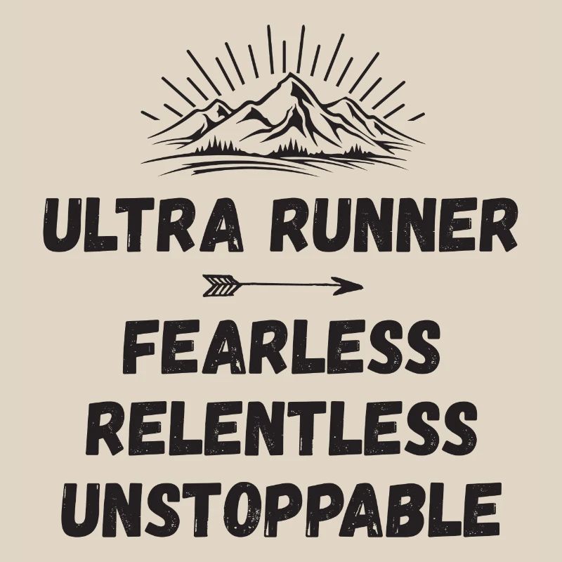 Ultra Runnner - Intrépide. Implacable. Imparable.