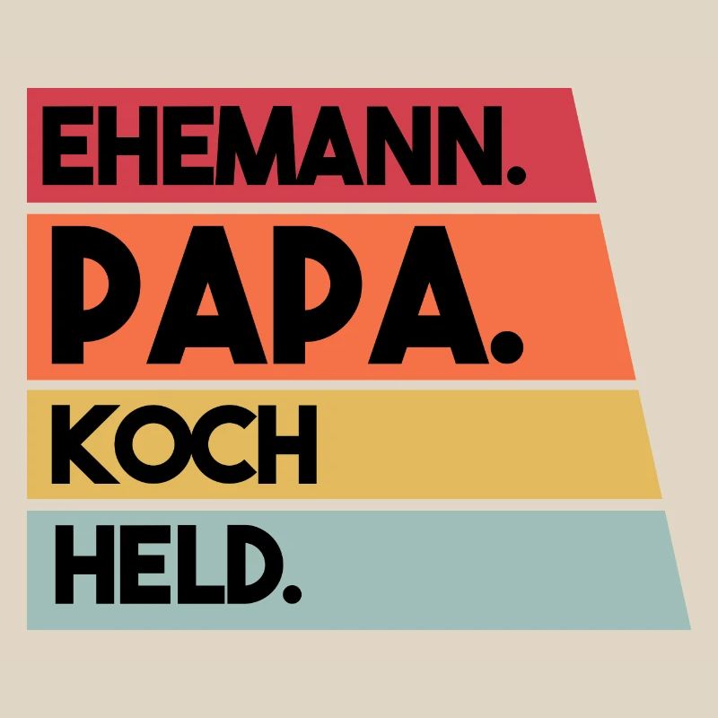 Ehemann Papa Koch Held
