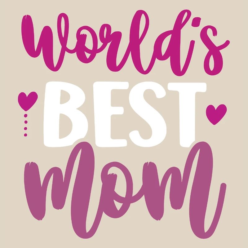Die beste Mutter der Welt