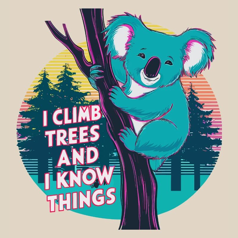 I Climb Trees and Know Things - Neon Koala