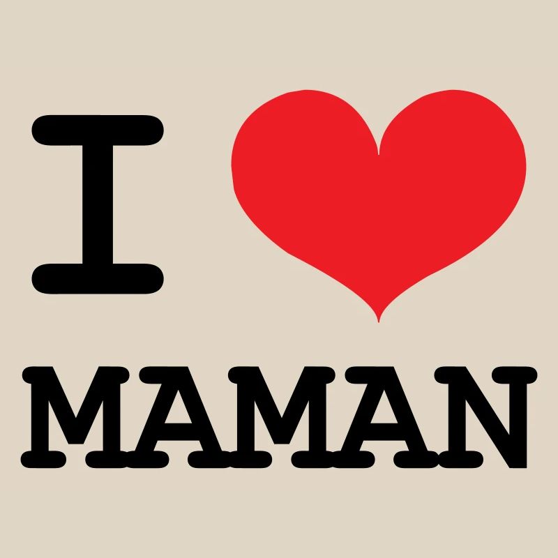 Ich liebe meine Mutter - Muttertag