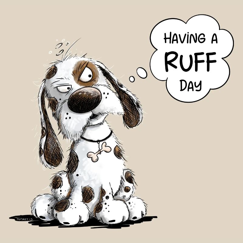 Nope Dog Saying Having A Ruff Day