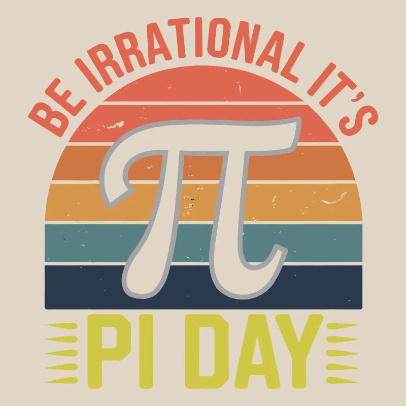 Be Irrational - It's Pi Day!