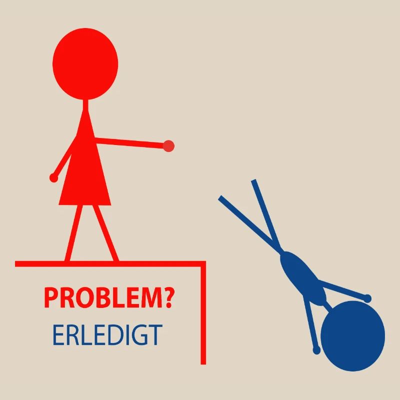 Funny saying – problem? Done!