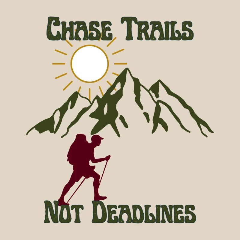 Chase Trails Not Deadlines