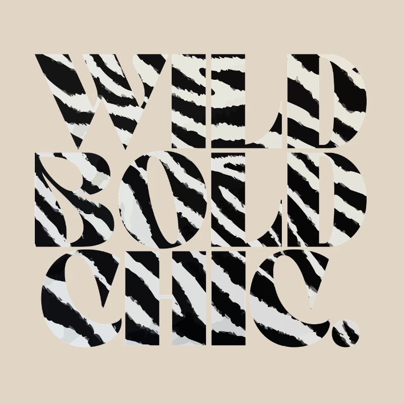 Wild Bold Chic Zebra Typography