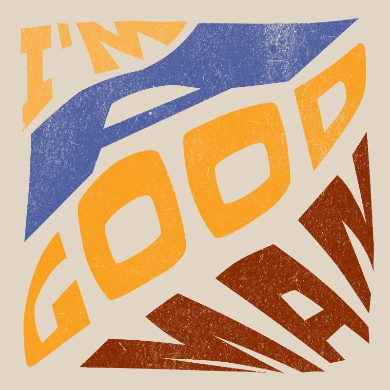 Pop retro blau orange Ich bin ein guter Mann