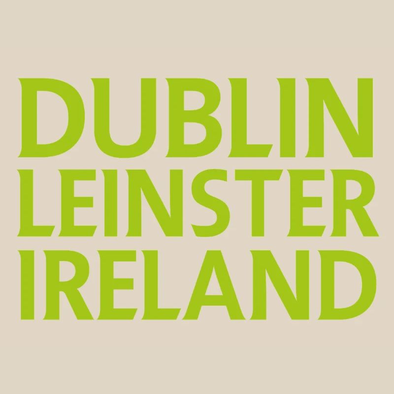 Dublin – Ireland Textdesign