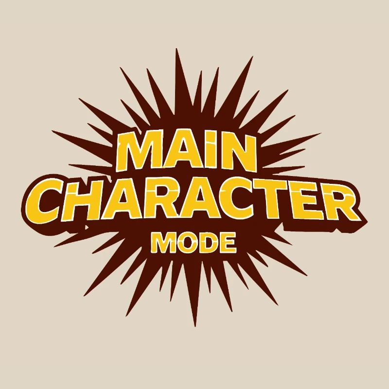 Main Character Mode – Strong Statement