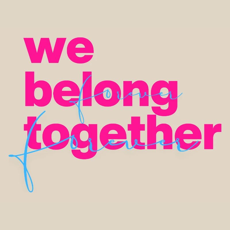 We belong together Neon Script