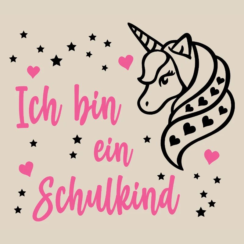 Ich bin ein Schulkind Schule Einschulung Einhorn
