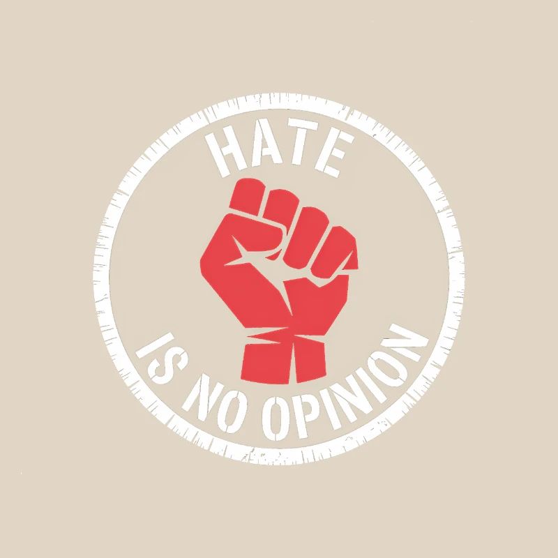 Hate is no Opinion - Antifa Merch
