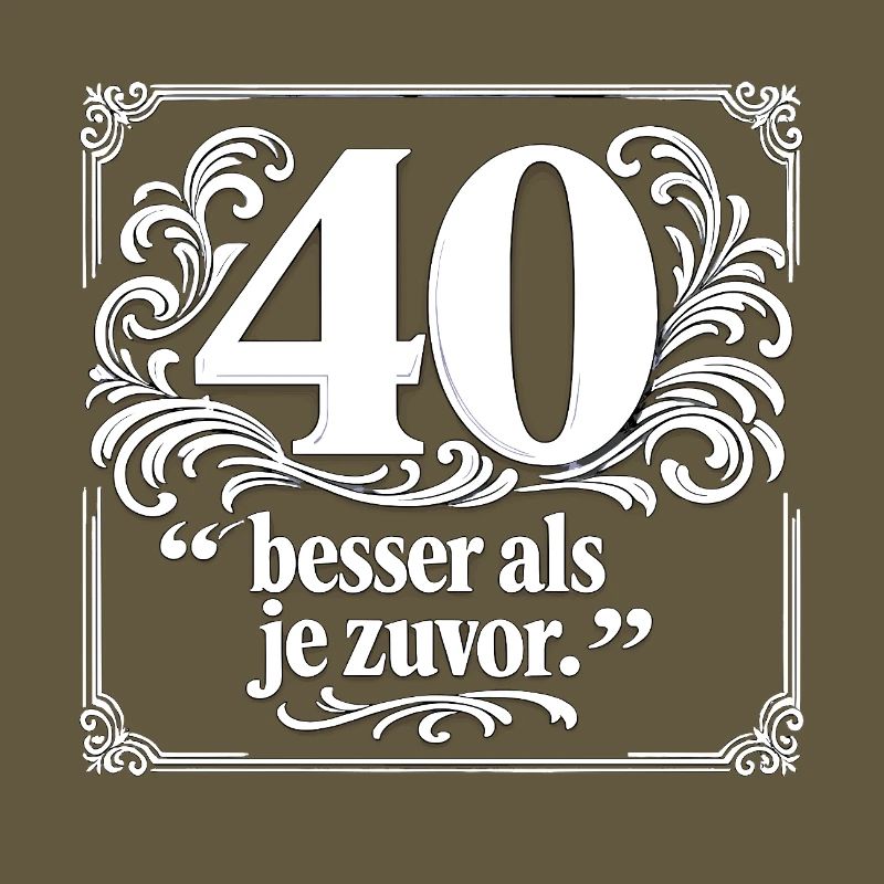 40 Better Than Ever – Ornate Frame