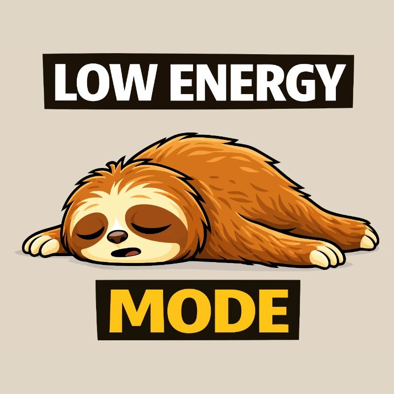 Low Energy Sloth Mode
