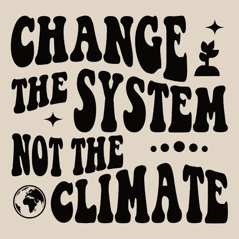 Changer le système, pas le climat