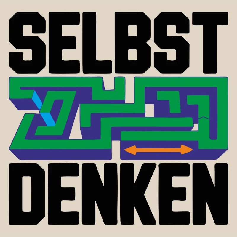 Selbst denken = Eigenständigkeit