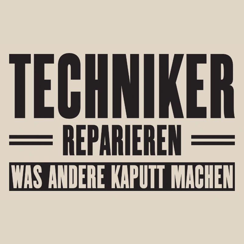 Service technician support slogan for craftsmen