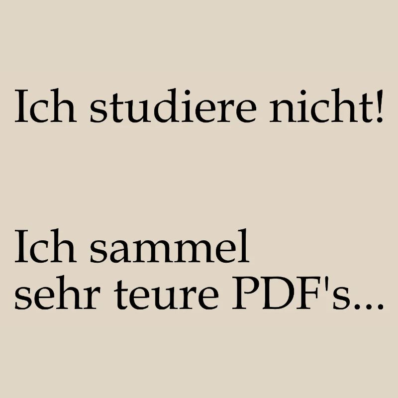Unispruch "sehr teure PDFs" Geschenk, Studenten