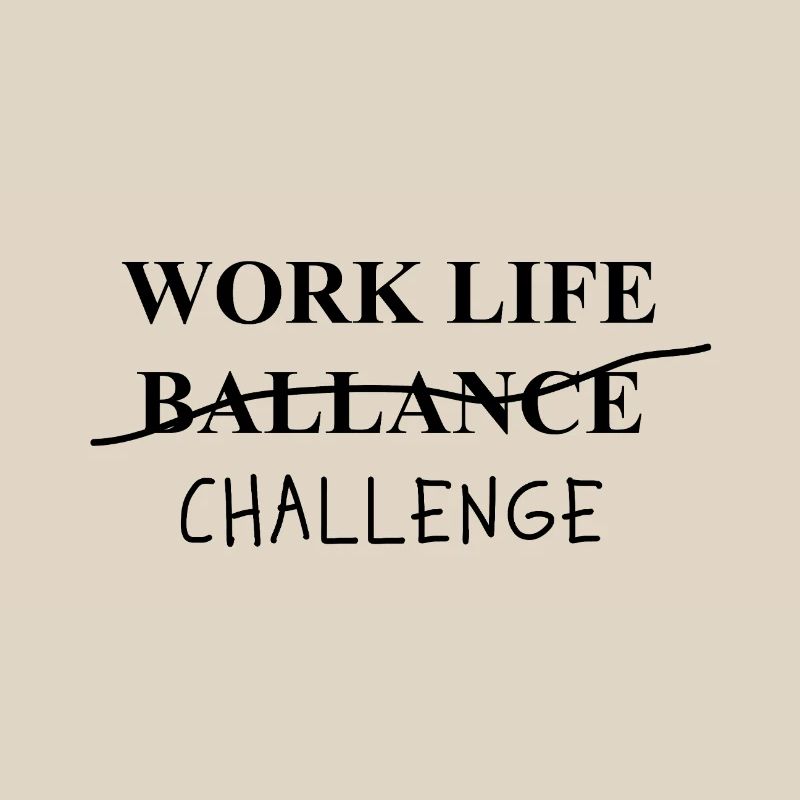 Work Life Challenge Pun Statement