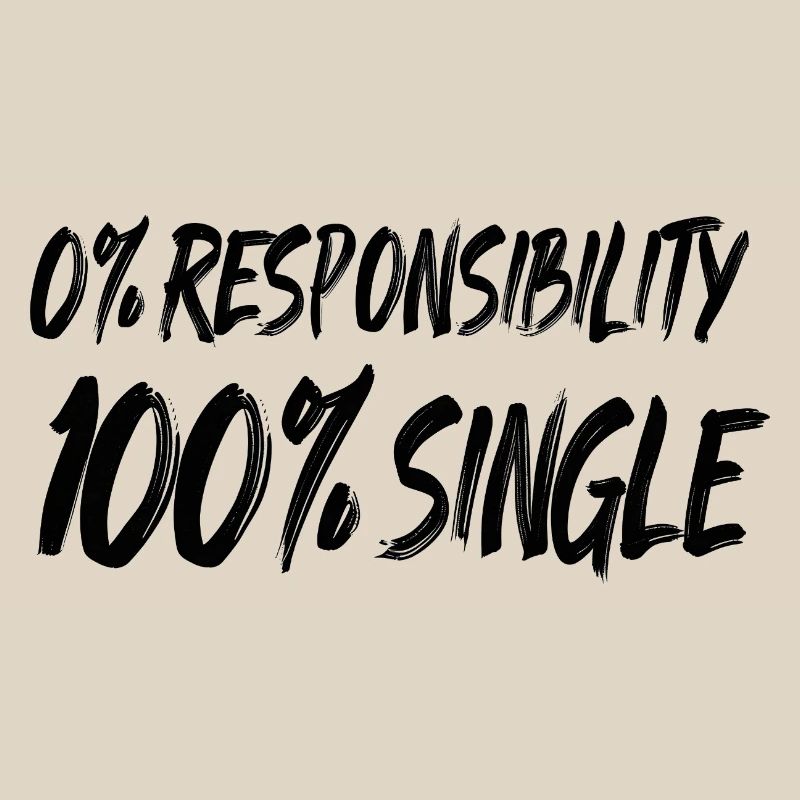0% responsibility, 100% single