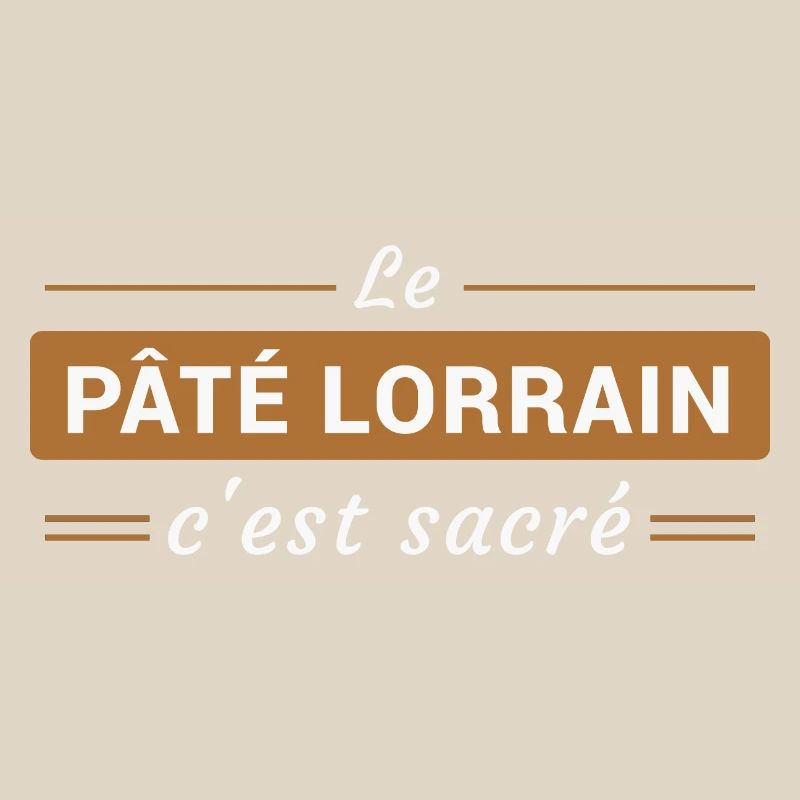 Le Pâté Lorrain, c'est Sacré