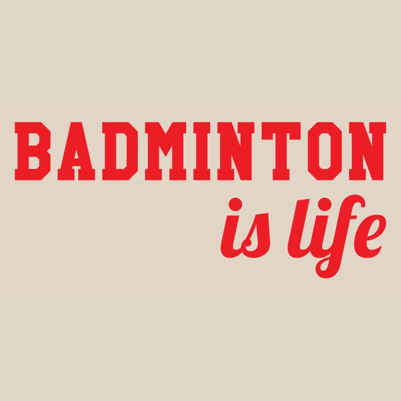 Le badminton c'est la vie !