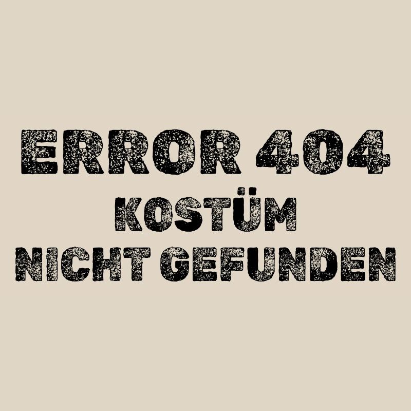 Error 404 Kostüm Not Found – IT Karneval