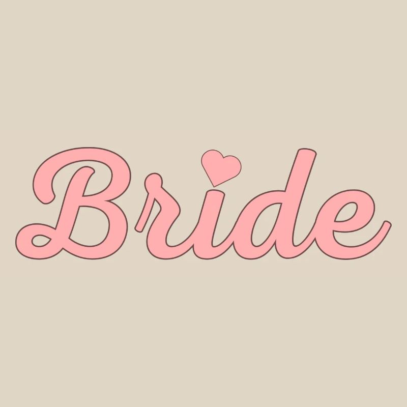 Team Bride! Customizable