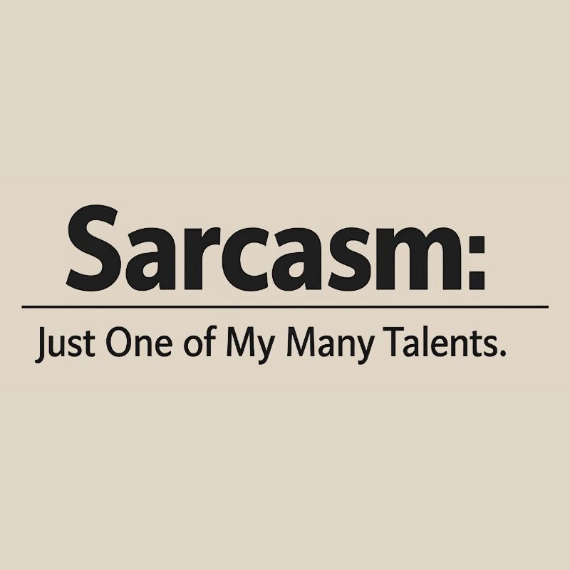 Sarcasm / Sarkasmus