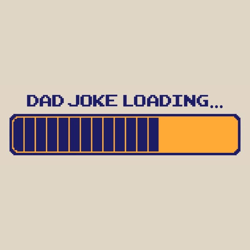 Dad Joke Loading – Pixelbar