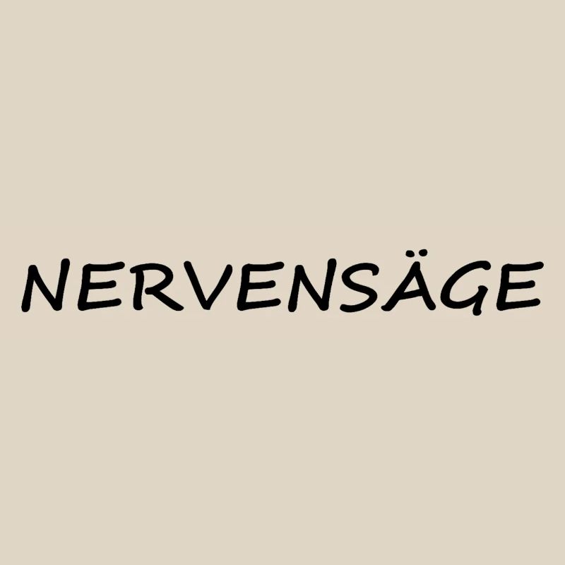 Nervensäge