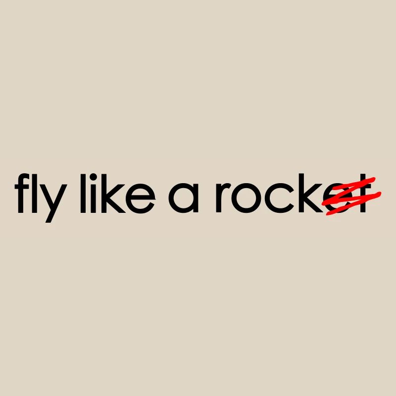 fly like a rocket