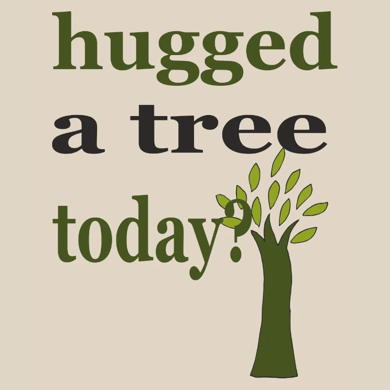 hugged a tree