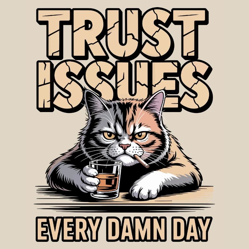 Trust Issues Katze
