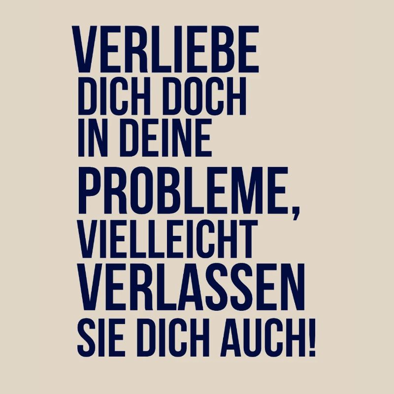 about going wild - fall in love with your problem