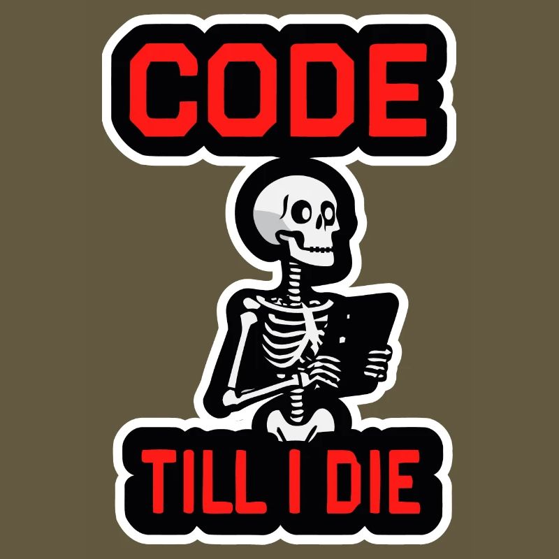 Skelett mit Computer CODE TILL I DIE