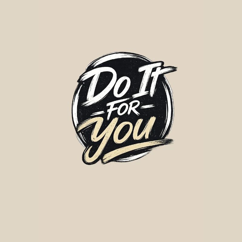 Do it for you