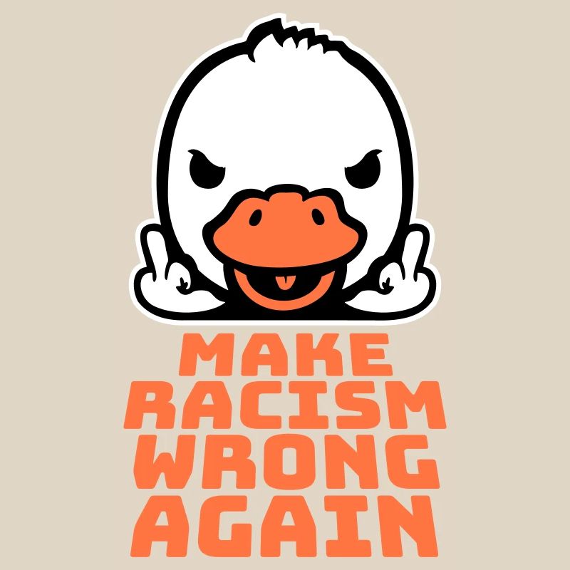 Goose Make Racism Wrong Again Middle Finger Activist