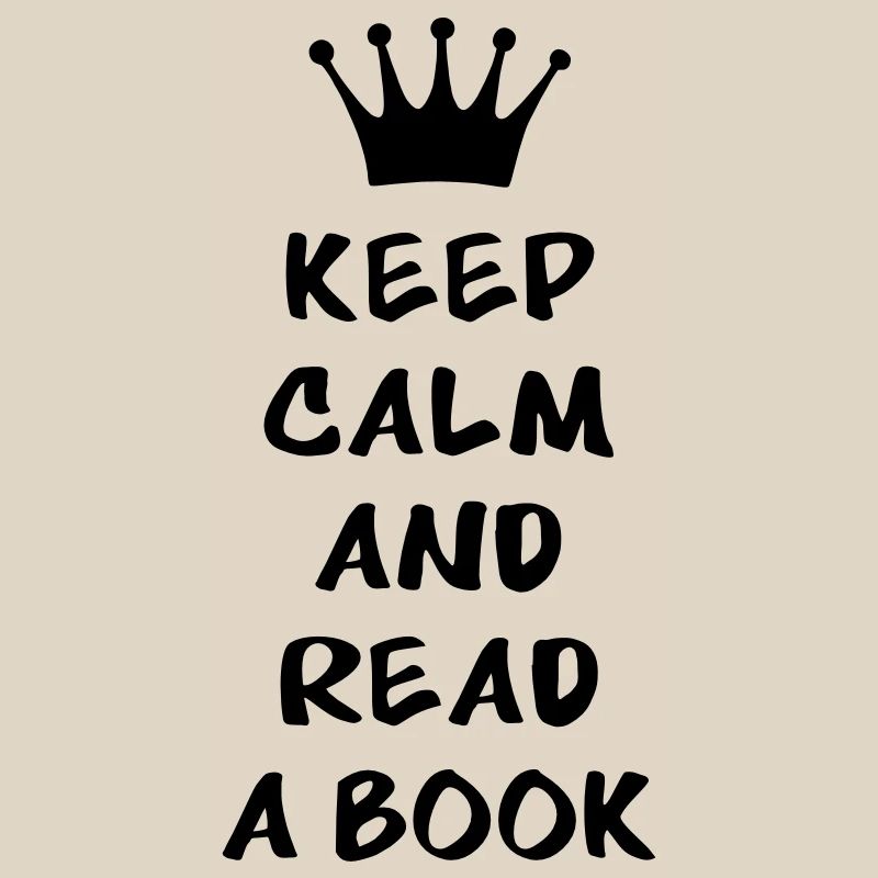 Keep calm and read a book