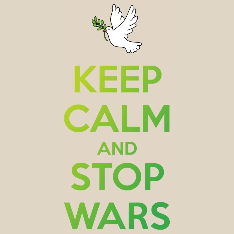 Keep Calm and Stop Wars