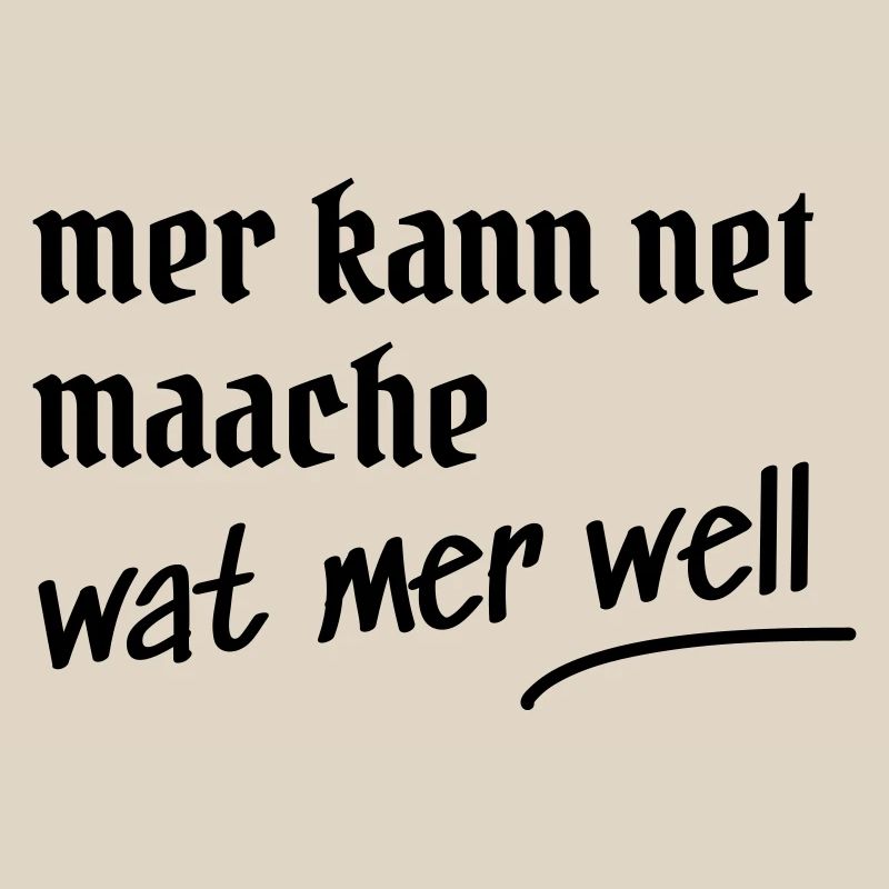 Kölsche Spruch Design Geschenk