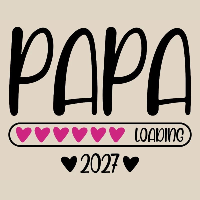 Dad 2027 loading with heart loading bar