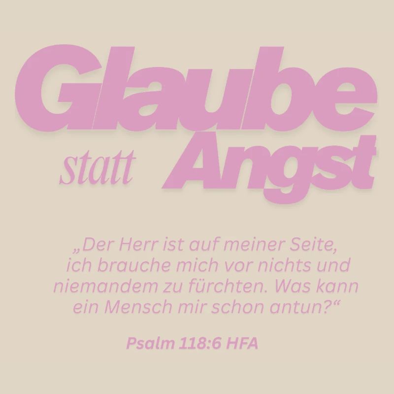 Glaube statt Angst