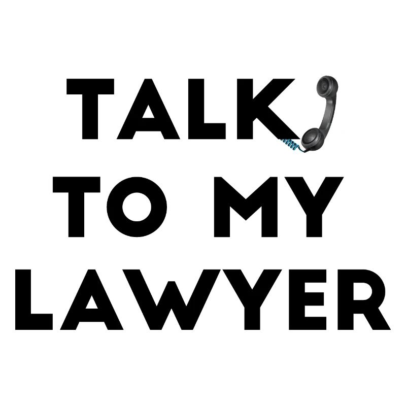 Parlez à mon avocat